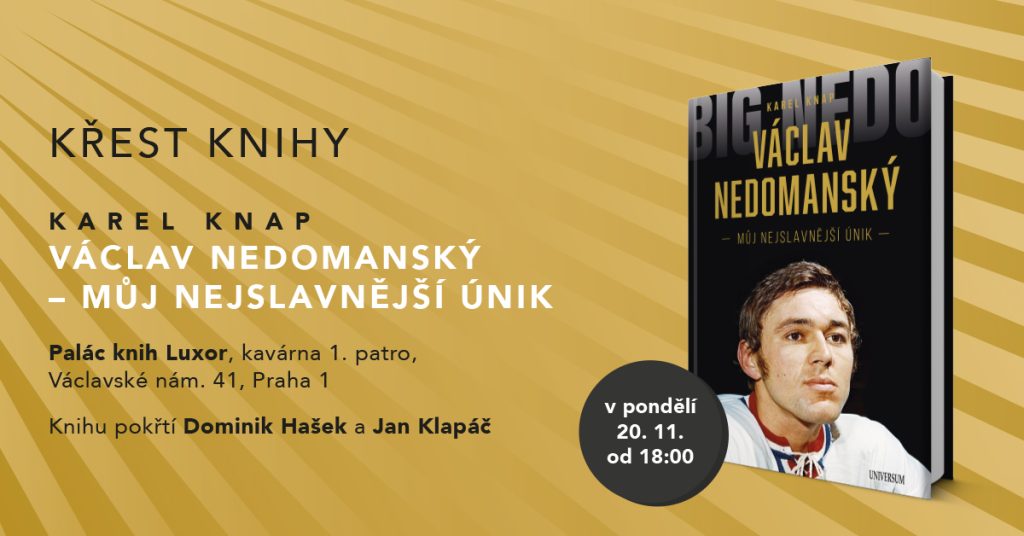 Křest knihy Karla Knapa – VÁCLAV NEDOMANSKÝ: MŮJ NEJSLAVNĚJŠÍ ÚNIK 1 1200x628 Vaclav Nedomansky Pozvanka na krest