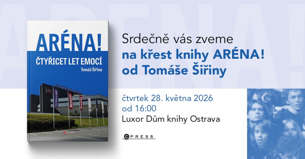 OSTRAVA: Křest knihy Tomáše Šiřiny ARÉNA! 1 1200x628 banner ARENA