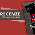 Recenze: Jedna dlouhá noc 3 99009230