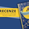Recenze: Mýty a legendy pro unavené rodiče a jejich děti 5 99011044