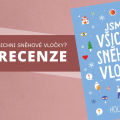 Recenze: Jsme všichni sněhové vločky? 3 99011824