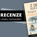 Recenze: Z deníku dočaskářky 5 99067491