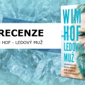 Recenze: Wim Hof - Ledový muž 6 99264922