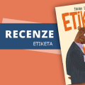 Recenze: Etiketa - Pravidla slušného chování 3 99267579
