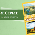 Recenze: Sladká pomsta 3 99294219