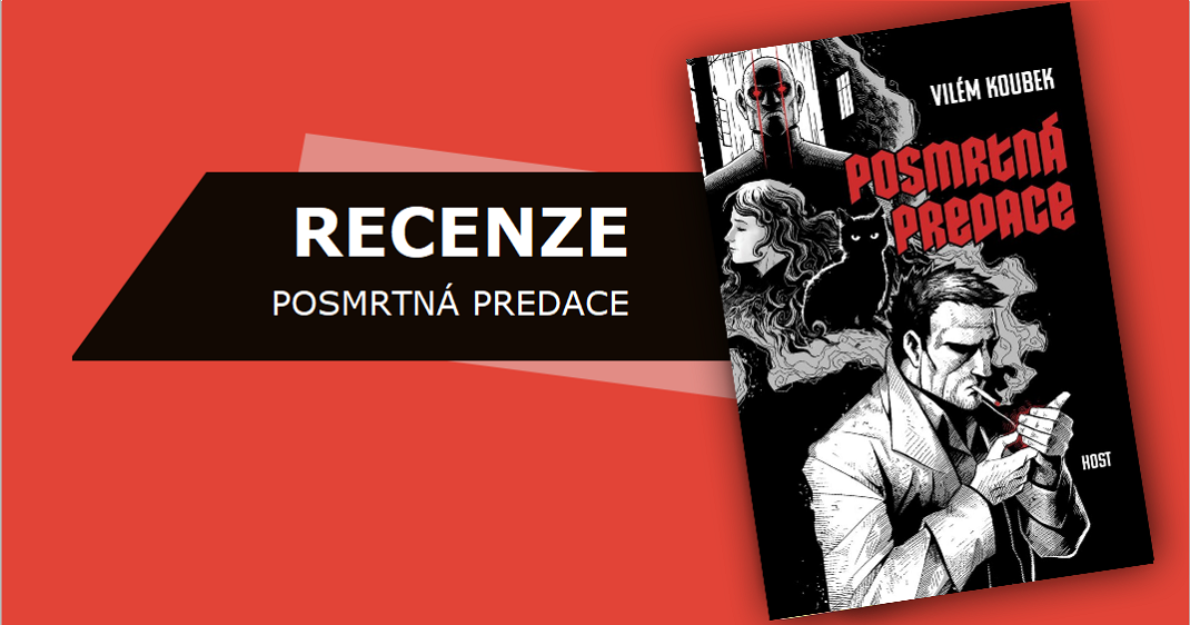 Recenze: Posmrtná predace - Blog knihkupectví Luxor
