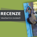 Recenze: Příběhy pražských dvorků 4 99416385