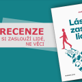 Recenze: Lásku si zaslouží lidé, ne věci 4 99468981