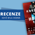 Recenze: Když byla hodná 3 99500792