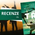 Recenze: Tři 7 99508959