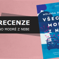 Recenze: Všechno modré z nebe 5 99530983