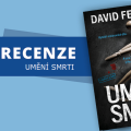 Recenze: Umění smrti 3 99545179
