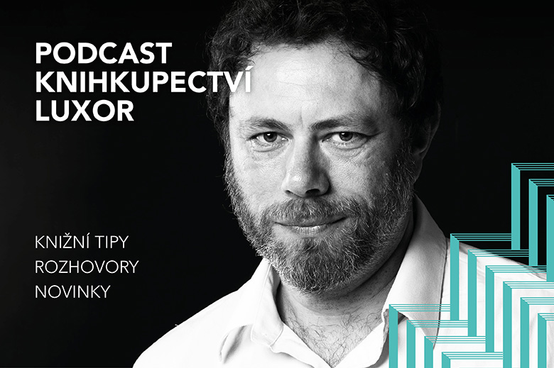 Pavel Mandys - podcast Knihkupectví LUXOR