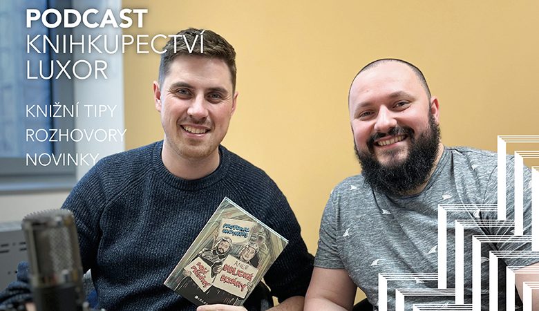 Podcast Knihkupectví Luxor – Pastoral Brothers