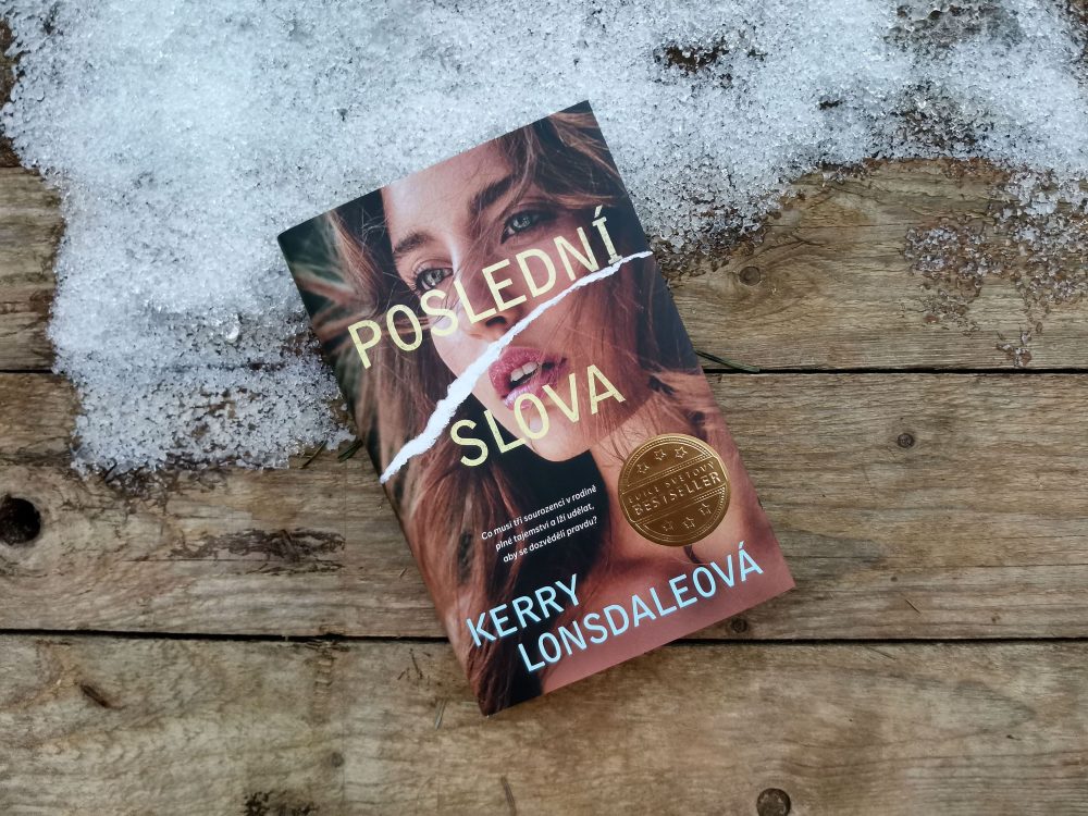 Kerry Lonsdaleová – Poslední slova