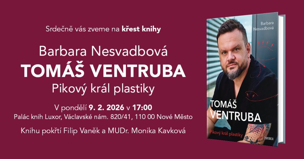 Křest knihy Barbary Nesvadbové TOMÁŠ VENTRUBA: PIKOVÝ KRÁL PLASTIKY 1 Krest Ventruba 1200x628