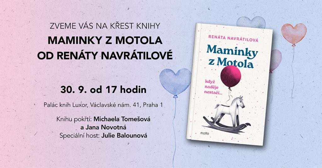 Křest knihy Renáty Navrátilové MAMINKY Z MOTOLA 1 Luxor 1200x628 1