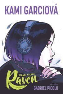 MLADÍ TITÁNI RAVEN