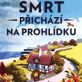 Smrt přichází na prohlídku