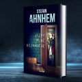 Stefan Ahnhem – Jizvy plné beznaděje