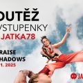 UKONČENO – SOUTĚŽ o vstupenky na Jatka78 na inscenaci In Praise of Shadows 9 Soutěž o vstupenky na Jatka78