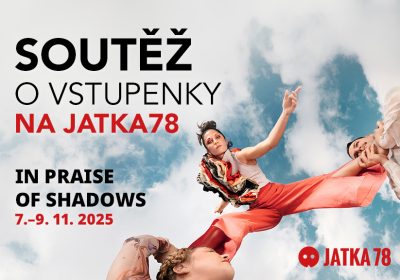 Soutěž o vstupenky na Jatka78