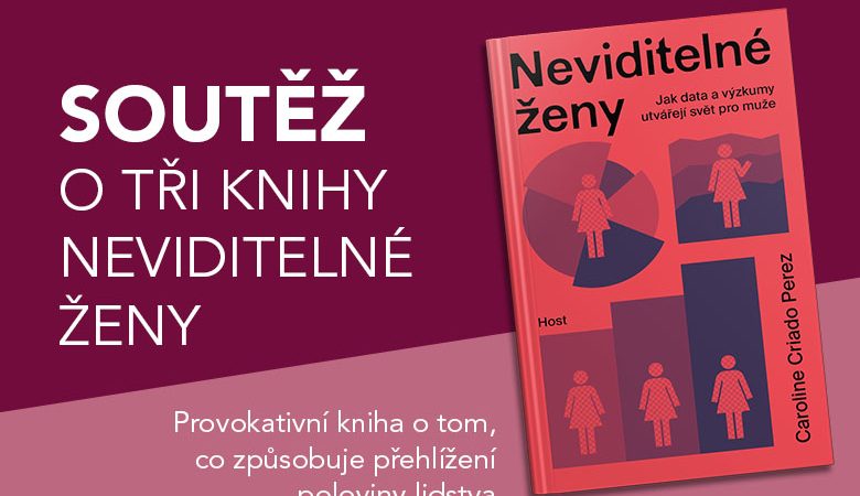 Soutěž LUXOR – Neviditelné ženy